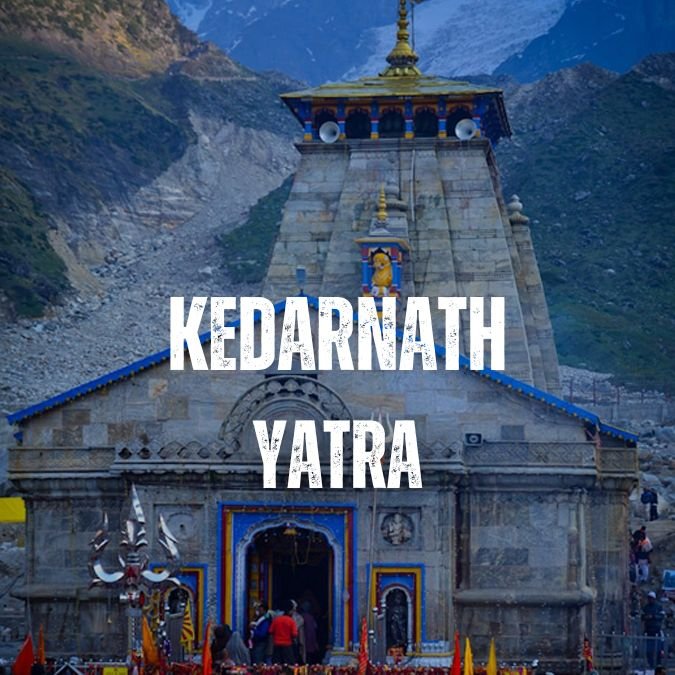 Kedarnath Yatra